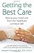 Getting The Best Care: Rescue Your Loved One from the Healthcare Conveyor Belt