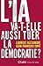 L'IA va-t-elle aussi tuer la démocratie ? (French Edition)