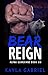 Bear Reign (Alpha Guardians...