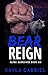 Bear Reign (Alpha Guardians Book 6)