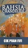 Rahsia Chandelier