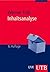 Inhaltsanalyse - Theorie und Praxis