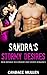Sandra’s Stormy Desires