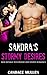 Sandra’s Stormy Desires by Candace Mullen