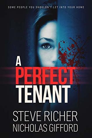 A Perfect Tenant (Kindle Edition)