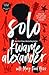 Solo (B&N Exclusive Edition)