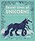 The Secret Lives of Unicorns by Temisa Seraphini