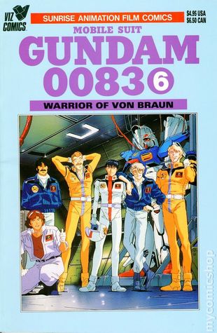 Mobile Suit Gundam 0083: Warrior of Von Braun (Vol. 6)