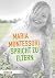 Maria Montessori spricht zu Eltern: Elf Beiträge von Maria Montessori über eine veränderte Sicht auf das Kind (German Edition)