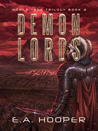 Demon Lords (World-Tree Trilogy, #2)