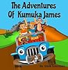 The Adventures of Kumuka James by Dave Simmons