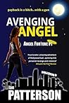 Avenging Angel (Angel Fortune, P. I., Revenge Thriller, #1)