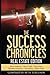 The Success Chronicles: Rea...
