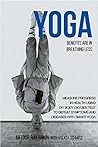 Yoga Benefits Are in Breathing Less: Measure Progress in Health Using DIY Body Oxygen Test To Defeat Symptoms and Diseases with Smart Yoga