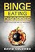 Binge Eating Disorder by David Colombo