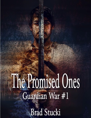 The Promised Ones: Guardian War #1