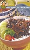 Rice Bowl: sajian praktis lengkap gizi
