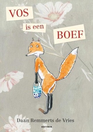 Vos is een boef (Hardcover)