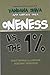 Oneness VS. The 1% by Vandana Shiva