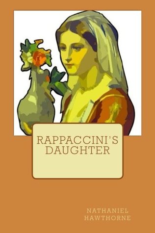 Rappaccini's Daughter