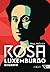 Rosa Luxemburgo: Pensamento e Ação