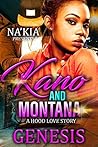 Kano & Montana: A Hood Love Story