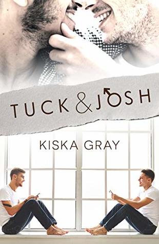 Tuck & Josh (Kindle Edition)