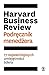 Podręcznik menedżera 17 najważniejszych umiejętności lidera - Harvard Business Review