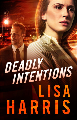 Deadly Intentions (Paperback)