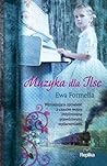 Muzyka dla Ilse by Ewa Formella