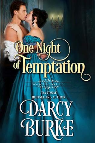 One Night of Temptation (Wicked Dukes Club #6)
