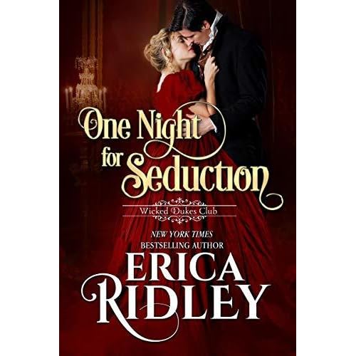 One Night For Seduction Wicked Dukes Club 1 By Erica Ridley