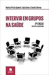 Intervir em Grupo...