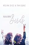 Falling Birds - Tome 1 by Mélina Dicci