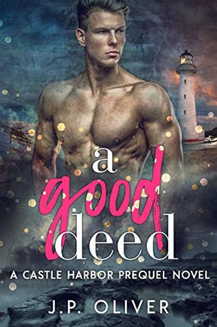 A Good Deed (Castle Harbor, #0.5)