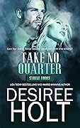 Take No Quarter