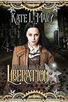 Liberation (Moonchild, #2)