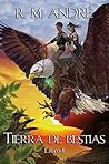 Tierra de bestias (Libro I) (Spanish Edition)