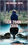 La zona cero