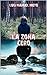 La zona cero by Luis Manuel Nieto