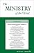 The Ministry of the Word, Vol. 23, No. 01 by Various