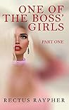 One of the Boss' Girls by Rectus Raypher