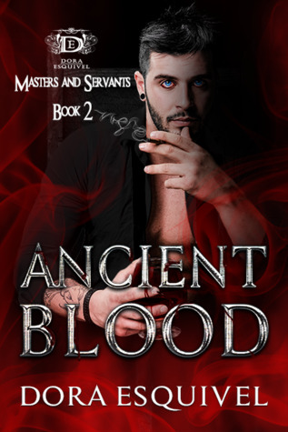Ancient Blood: Masters and Servants
