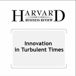 Innovation in Turbulent Times