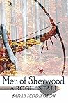 Men of Sherwood by Sarah Luddington Men of Sherwood by Sarah Luddington
