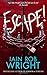 Escape! by Iain Rob Wright