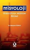 Misyoloji: Hıristiyan Misyoloji Bilimi
