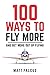 100 Ways to Fly More: And G...
