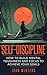Self-Discipline: How To Build Mental Toughness And Focus To Achieve Your Goals (Books for Men Self Help Book 3)
