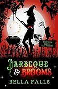 Barbecue & Brooms (Southern Charms Mystery, #4)